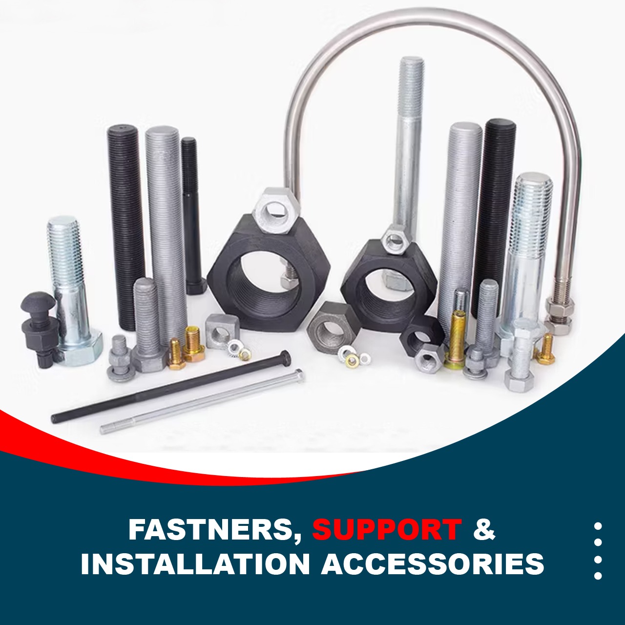 Fastners, Support & Installation Accessories