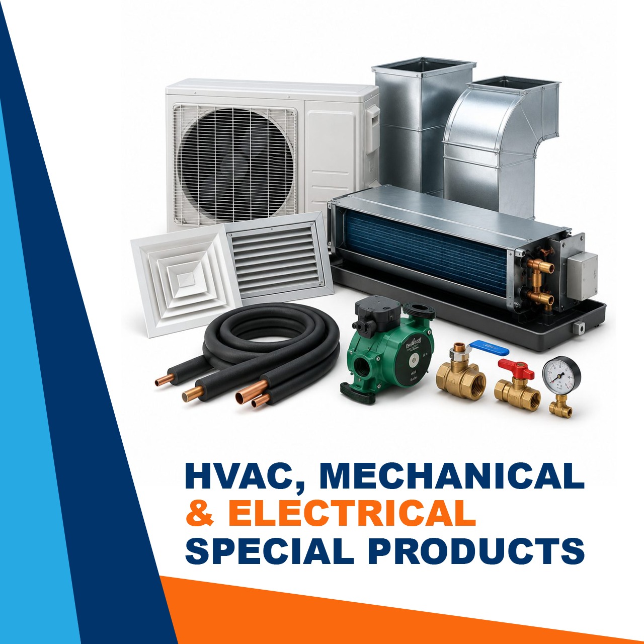 HVAC mechanical and electrical special products